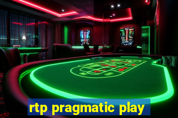 rtp pragmatic play